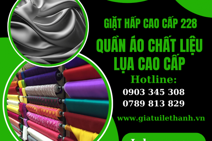 Dịch vụ giặt hấp vải lụa cao cấp